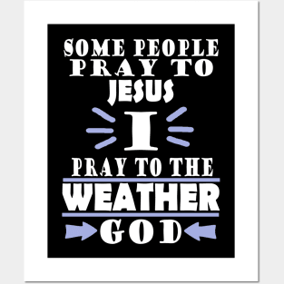 Weather forecast god saying thunderstorm gift Posters and Art